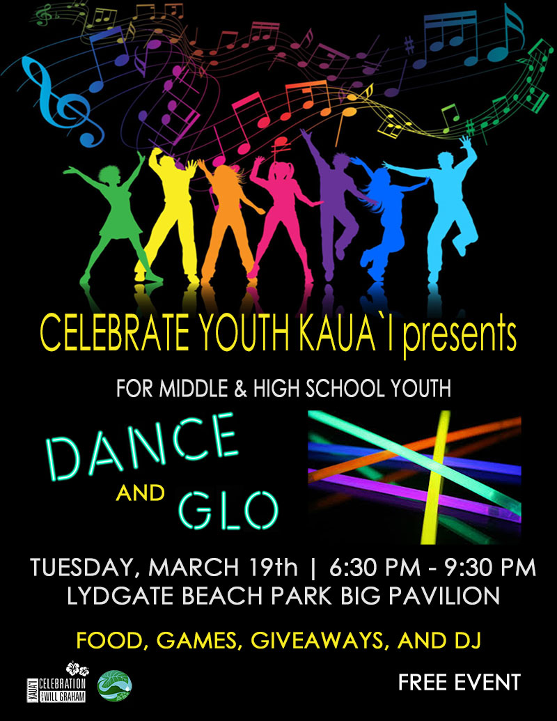 Celebrate Youth Kauai presents Dance and Glo