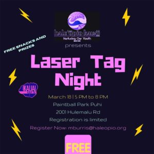 Laser Tag Night 3-18-2022 / Hale Opio