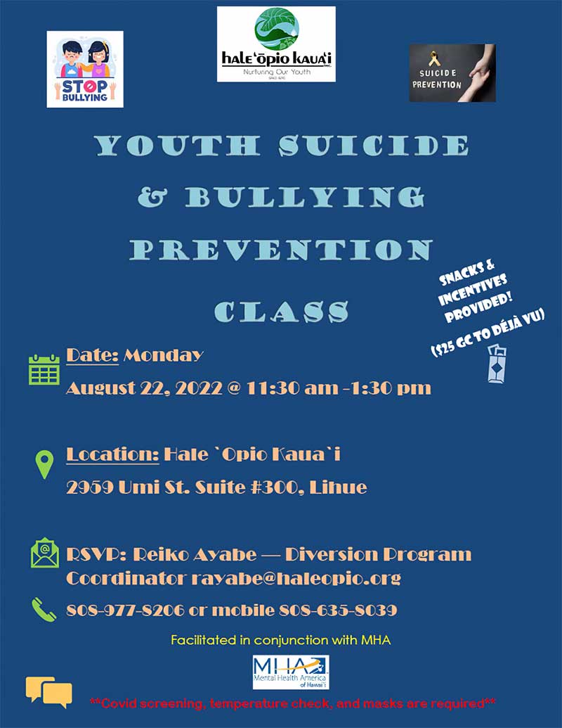 Youth Suicide & Bullying Prevention 8-22-2022 Flyer - Hale Opio Kauai