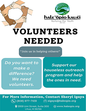 Hale Opio Kauai needs volunteers flyer