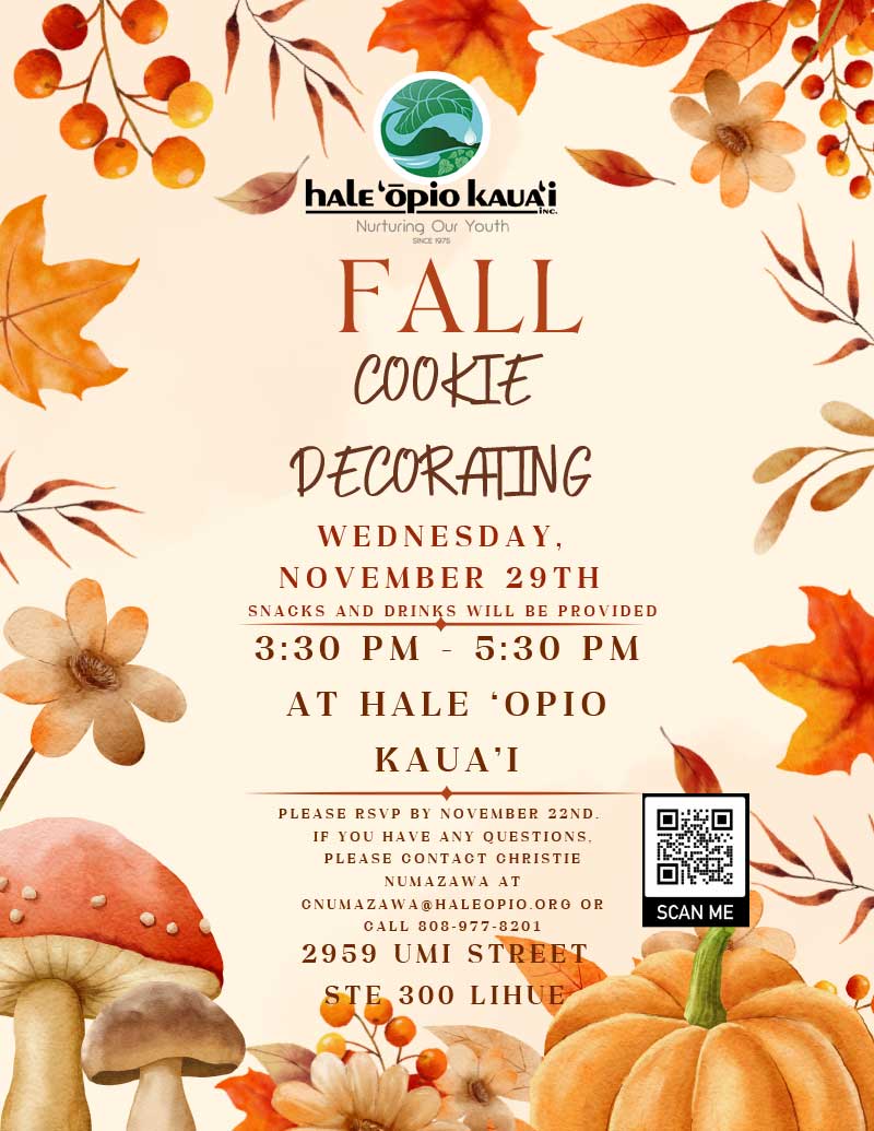 Flyer for Hale Opio Kauai's Fall Cookie Decorating Event.