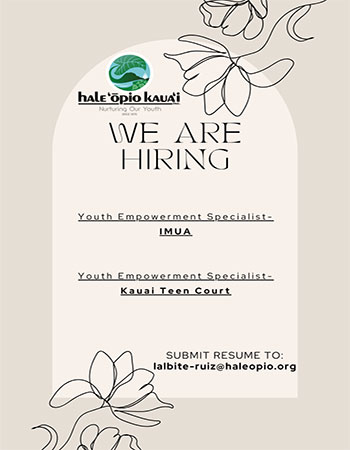 Flyer featuring job opportunities with Hale Opio, Kauai