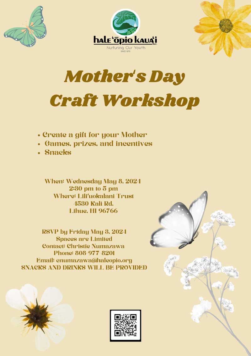 Mother's Day Craft Workshop flyer by Hale Opio Kauai