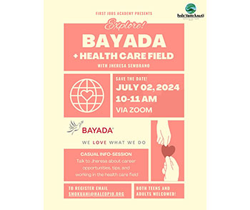 First Jobs Academy Presents Explore Bayada + Health Care Field