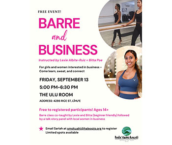 Barre and Business 9/13/2024 – Hale Opio Kauai