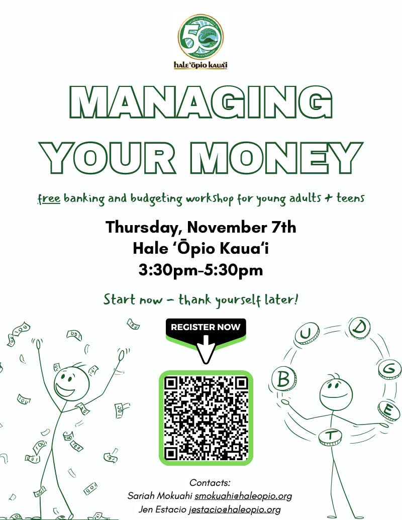 Managing your money workshop flyer - Hale Opio Kauai