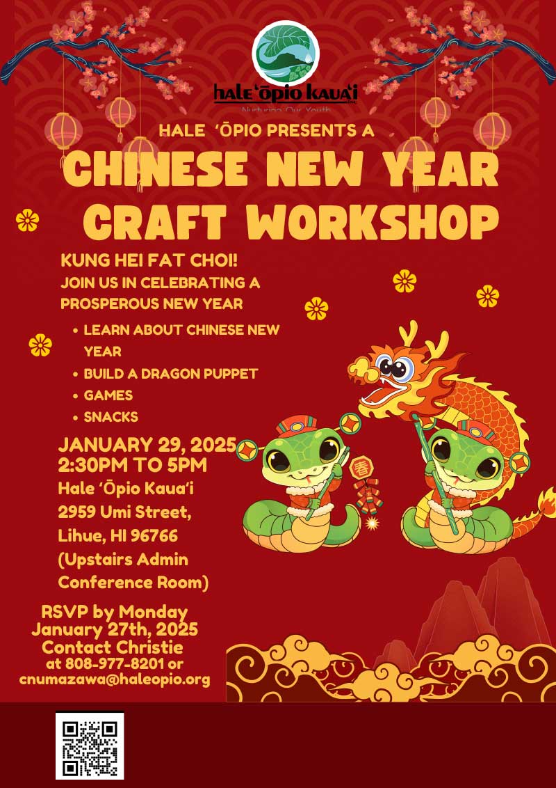 Chinese New Year Craft Workshop Flyer for 2025 - Hale Opio Kauai